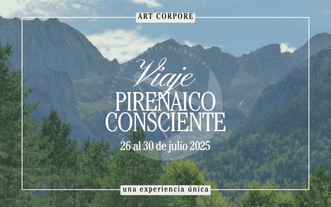Viaje Pirenaico Consciente 2025: Un retiro espiritual donde alma y naturaleza se encuentran